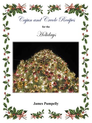 cover image of Cajun and Creole Recipes for the Holidays